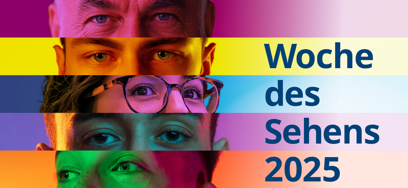 Kampagnenmotiv der Woche des Sehens 2025: Fünf poppig-bunte Querstreifen. In der linken Hälfte des Motivs dienen sie jeweils als Hintergrund für die Augenpartie eines Gesichts. Die Augenpartien wirken „aufeinandergestapelt“, zwei werden im Halbprofil gezeigt, drei frontal. Rechts in blauer Schrift verteilt über vier Streifen der Schriftzug „Woche des Sehens 2025“.