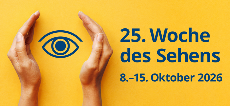 Headerbild mit Text 25. Woche des Sehens 8-15 Oktober 2026